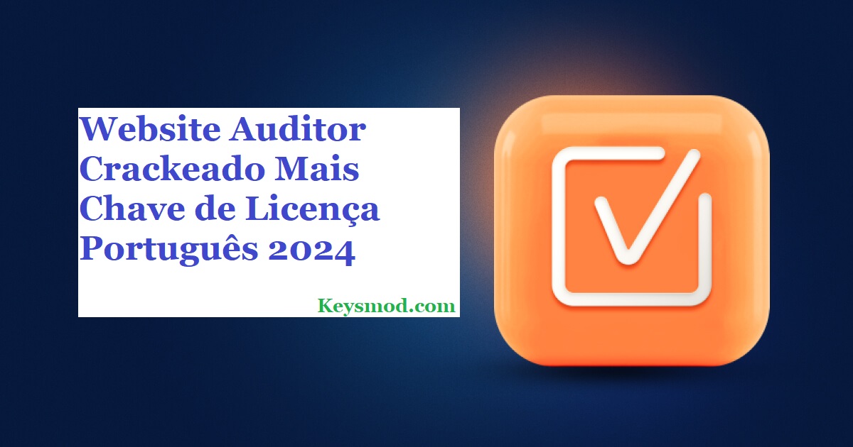 Website Auditor Crackeado